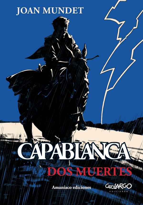 CAPABLANCA # 02 DOS MUERTES | 9788494542978 | JOAN MUNDET ALTIMIRA  | Universal Cómics
