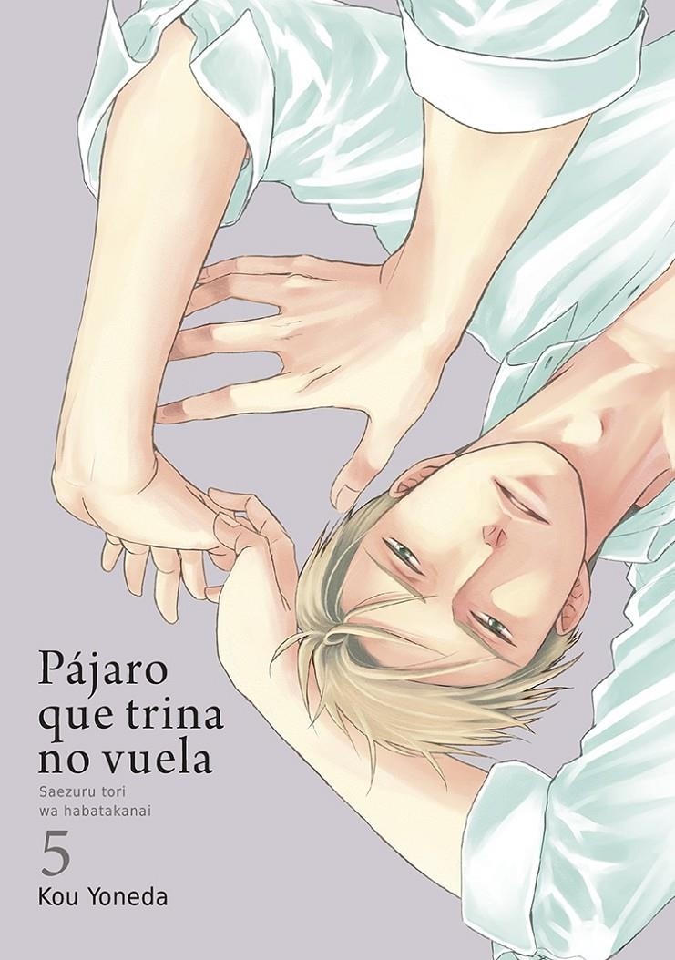 PÁJARO QUE TRINA NO VUELA # 05 | 9788416188703 | KOU YONEDA | Universal Cómics