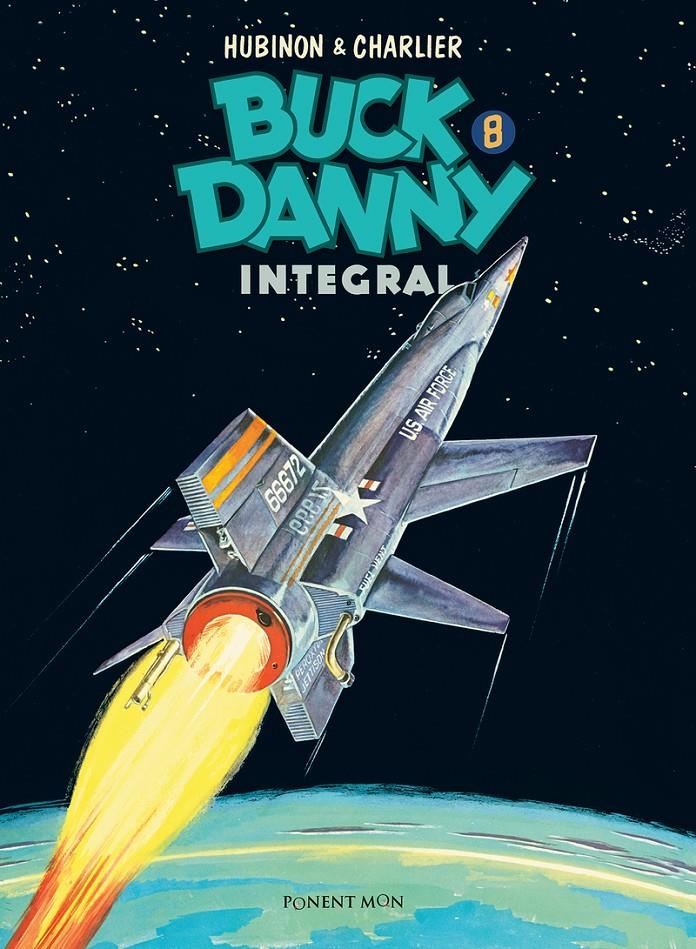 BUCK DANNY INTEGRAL # 08 | 9788417536053 | JEAN-MICHEL CHARLIER - VICTOR HUBINON | Universal Cómics