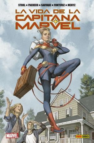 LA VIDA DE LA CAPITANA MARVEL | 9788491677567 | MARGARET STOHL - CARLOS PACHECO - MARGUERITE SAUVAGE | Universal Cómics