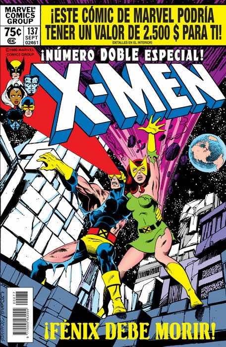 MARVEL FACSÍMIL # 02 THE X-MEN 137 | 977000554600100002 | JOHN BYRNE - CHRIS CLAREMONT