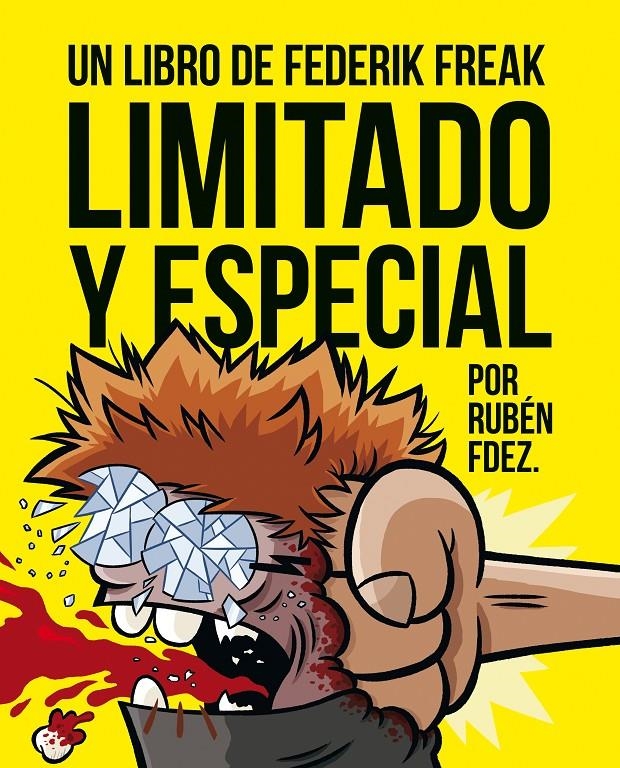 LIMITADO Y ESPECIAL | 9788417575137 | RUBEN FERNÁNDEZ | Universal Cómics
