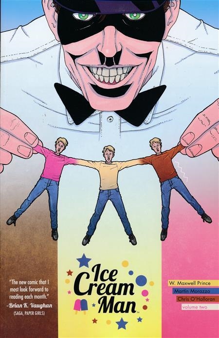 USA ICE CREAM MAN TP VOL 02 STRANGE NEAPOLITAN | 978153430876351699 | W. MAXWELL PRINCE - MARTIN MORAZZO - CHRIS O'HALLORAN | Universal Cómics