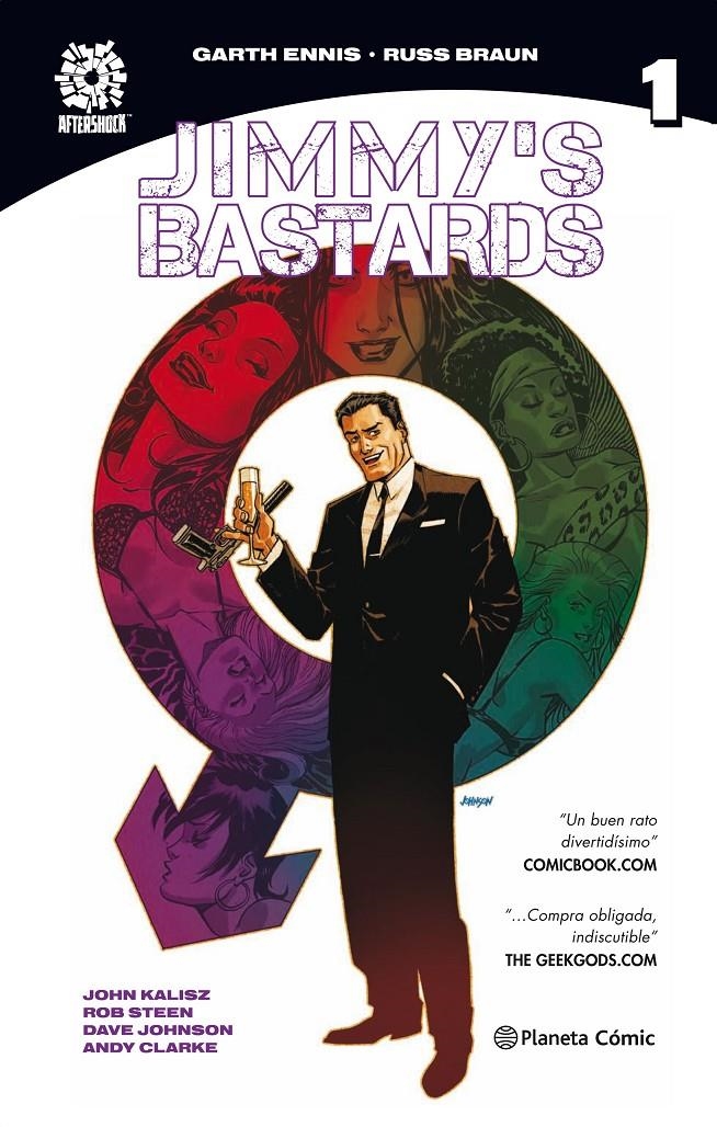 JIMMY'S BASTARDS # 01 | 9788491737322 | GARTH ENNIS - RUSS BRAUN | Universal Cómics