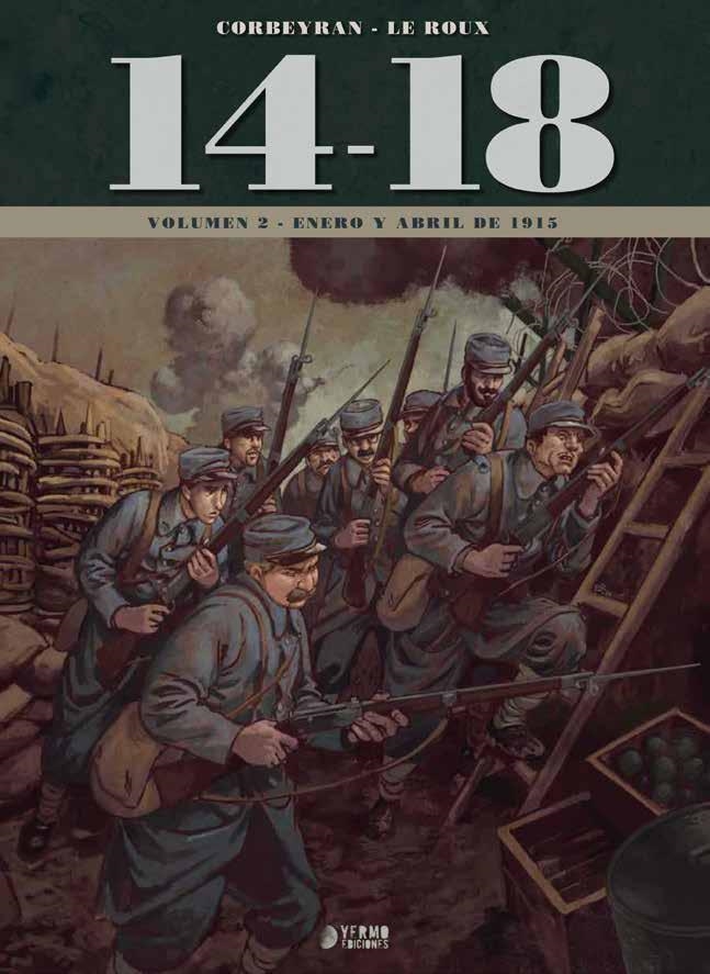 14-18 # 02 (ENERO Y ABRIL DE 1914) | 9788417085698 | ERIC CORBEYRAN - ÉTIENNE LE ROUX | Universal Cómics