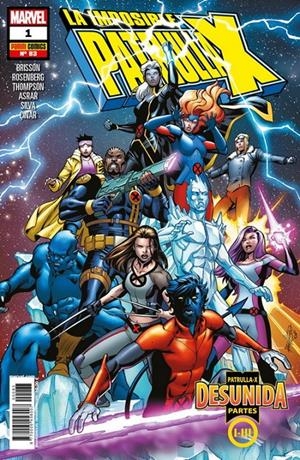 LA IMPOSIBLE PATRULLA-X # 083 LA IMPOSIBLE PATRULLA 1 | 977000545800700083 | MATTHEW ROSENBERG - MAHMUD ASRAR - KELLY THOMPSON - R. B. SILVA - YILDIRAY ÇINAR - ED BRISSON