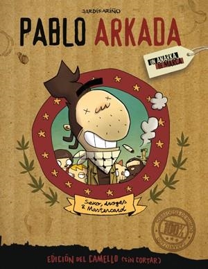 2aMA PABLO ARKADA | 9999900027044 | ORIOL JARDI - RAUL ARIÑO | Universal Cómics