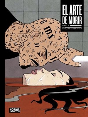 EL ARTE DE MORIR | 9788467934458 | BERTHET - RAULE | Universal Cómics