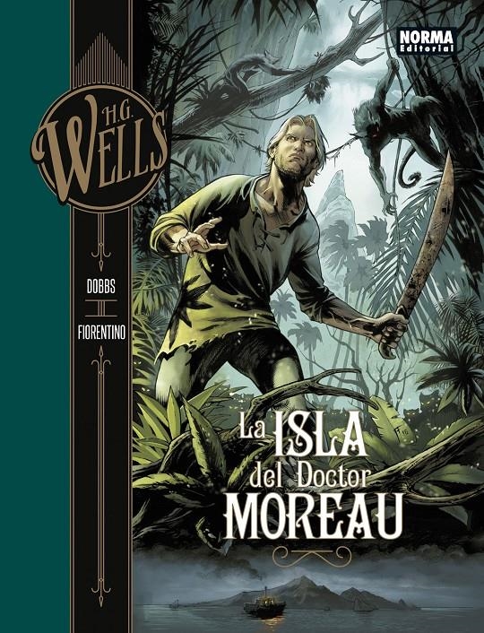 H.G WELLS # 04 LA ISLA DEL DOCTOR MOREAU | 9788467934434 | DOBBS-MOREAU | Universal Cómics