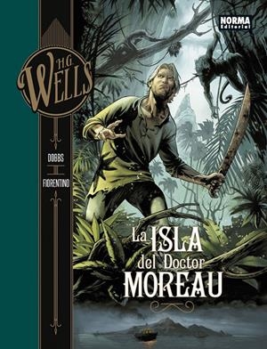 H.G WELLS # 04 LA ISLA DEL DOCTOR MOREAU | 9788467934434 | DOBBS-MOREAU