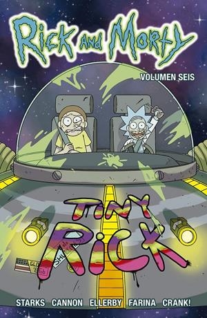 RICK Y MORTY # 06 | 9788467933796 | KYLE STARKS - C.J. CANNON - MARC ELLERBY | Universal Cómics