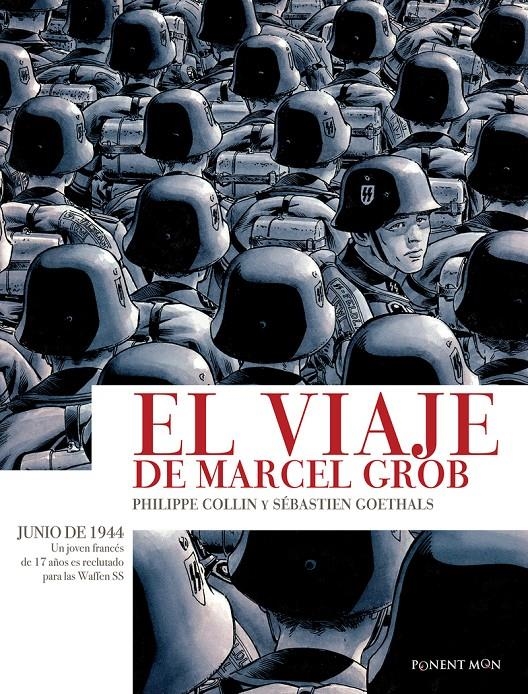 EL VIAJE DE MARCEL GROB | 9788417536237 | PHILIPPE COLLIN - SÉBASTIEN GOETHALS | Universal Cómics