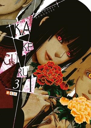 KAKEGURUI # 03 SEGUNDA EDICIÓN | 9788417644772 | HOMURA KAWAMOTO - TORU NAOMURA | Universal Cómics