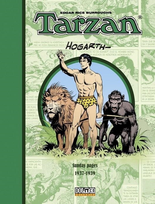 TARZAN SUNDAY PAGES DE BURNE HOGARTH # 01 DE 1937 A 1939 | 9788417389758 | EDGAR RICE BURROUGHS - BURNE HOGARTH | Universal Cómics