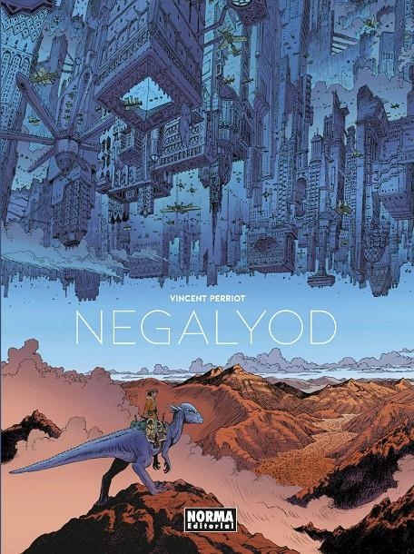 NEGALYOD # 01 | 9788467934878 | VINCENT PERRIOT | Universal Cómics