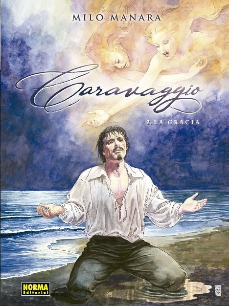 CARAVAGGIO # 02 LA GRACIA | 9788467934939 | MILO MANARA | Universal Cómics