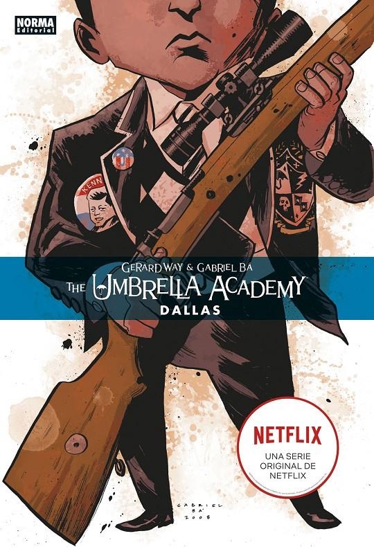 THE UMBRELLA ACADEMY CARTONÉ # 02 DALLAS | 9788467934236 | GERARD WAY - GABRIEL BÁ