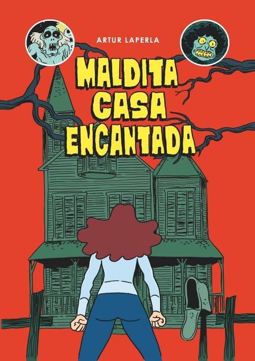 MALDITA CASA ENCANTADA | 9788494785283 | ARTUR LAPERLA | Universal Cómics