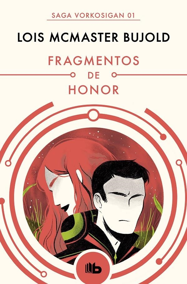 SAGA VORKOSIGAN # 01 FRAGMENTOS DE HONOR | 9788490708538 | LOIS MCMASTER BUJOLD | Universal Cómics