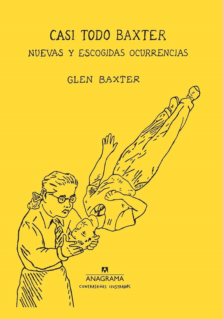 2aMA CASI TODO BAXTER | 9999900029154 | GLEN BAXTER | Universal Cómics