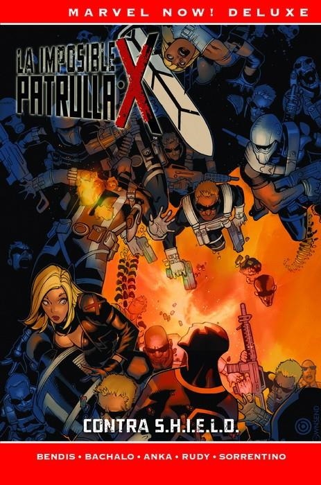 PATRULLA-X DE BRIAN MICHAEL BENDIS # 05 CONTRA S.H.I.E.L.D. | 9788491679080 | BRIAN MICHAEL BENDIS - CHRIS BACHALO - KRIS ANKA - ANDREA SORRENTINO