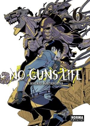 NO GUNS LIFE # 06 | 9788467934793 | TASUKU KARASUMA | Universal Cómics