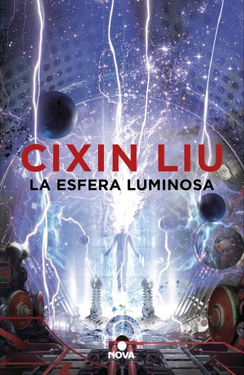 LA ESFERA LUMINOSA | 9788417347338 | CIXIN LIU  | Universal Cómics