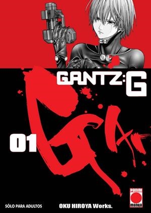 GANTZ G # 01 | 9788491678847 | HIROYA OKU - TOMOHITO OHSAKI - KEITA IZUKA | Universal Cómics
