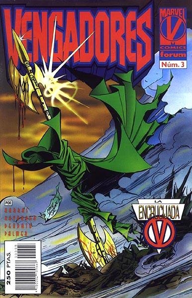 VENGADORES VOLUMEN II # 03 | 848000218966800003 | BOB HARRAS - TERRY KAVANAGH - MIKE DEODATO JR. - TOM PALMER | Universal Cómics