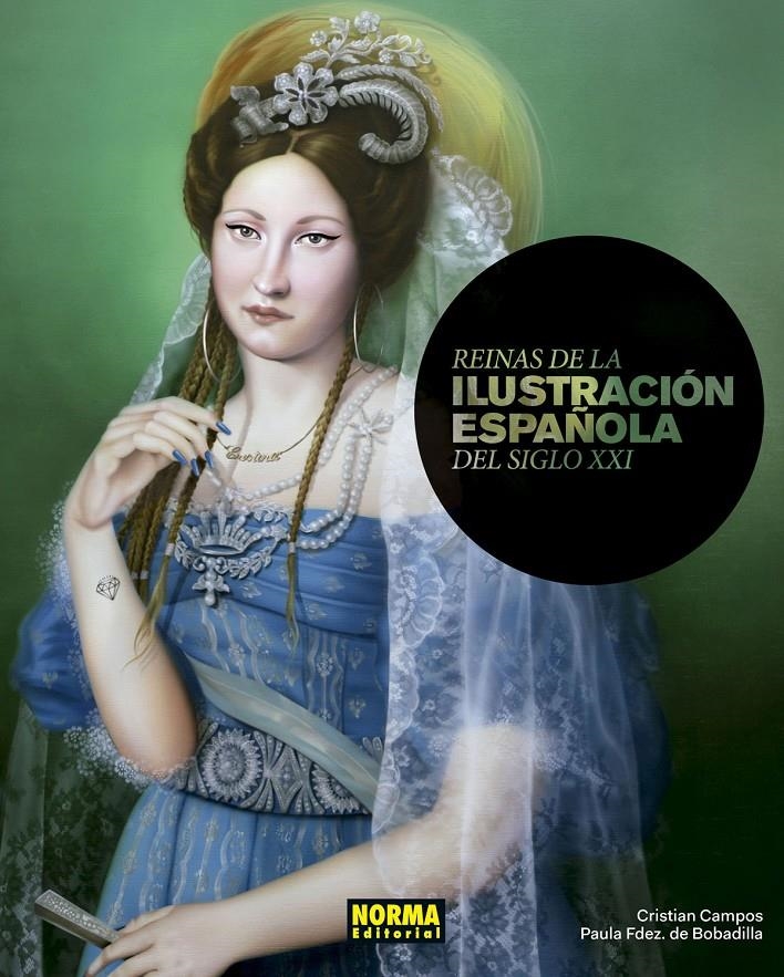 REINAS DE LA ILUSTRACION ESPAÑOLA DEL SIGLO XXI | 9788467936292 | CRISTIAN CAMPOS - PAULA FDEZ. DE BOBADILLA - VARIOS