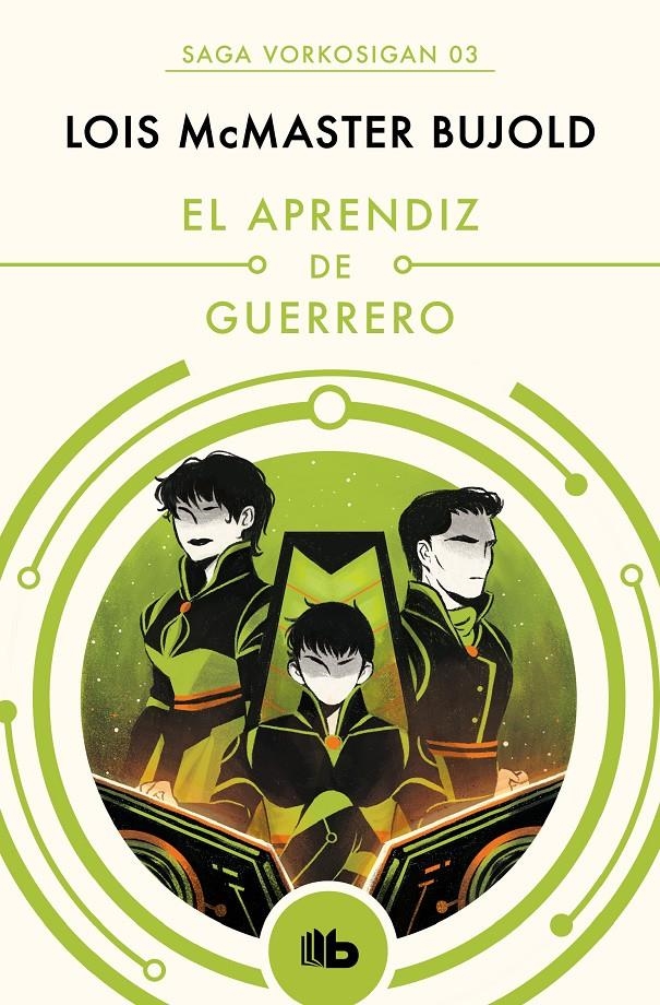 SAGA VORKOSIGAN # 03 EL APRENDIZ DE GUERRERO | 9788490708552 | LOIS MCMASTER BUJOLD