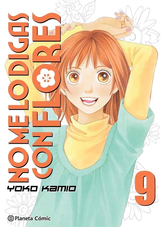 NO ME LO DIGAS CON FLORES KANZENBAN # 09 | 9788491468592 | YOKO KAMIO | Universal Cómics