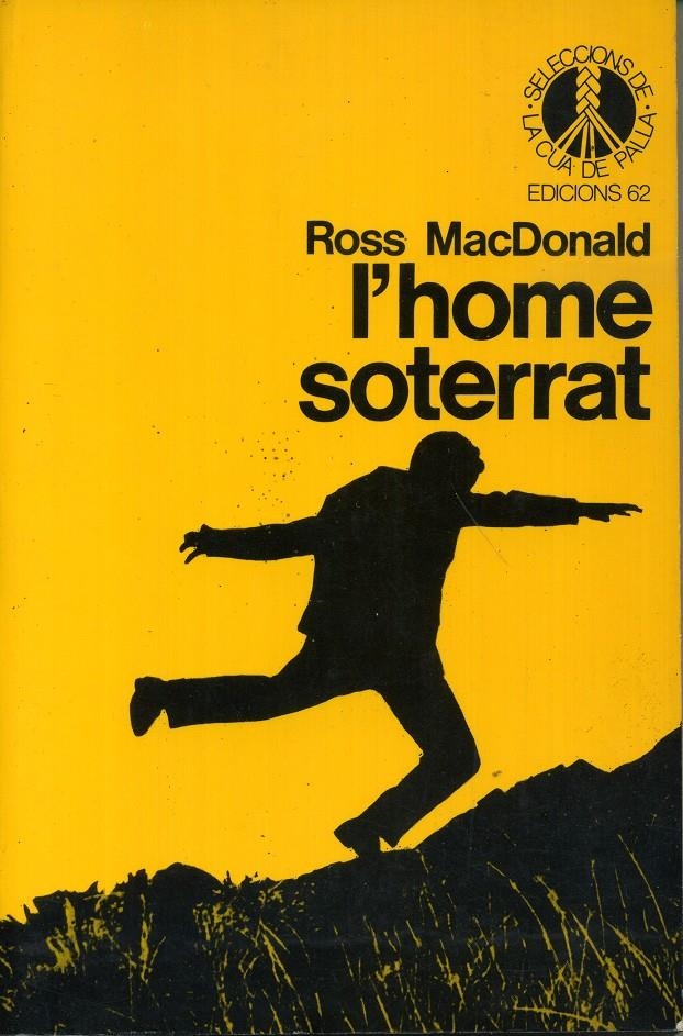 L'HOME SOTERRAT | 9788429722765 | ROSS MACDONALD | Universal Cómics