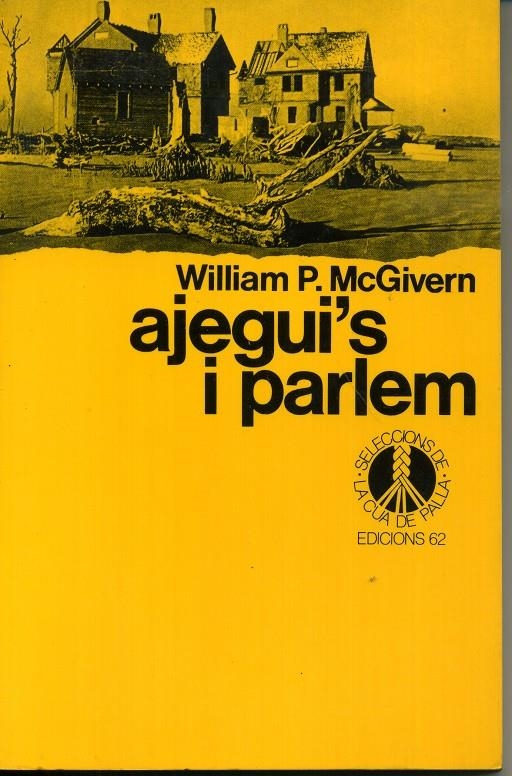 AJEGUI'S I PARLEM | 9788429730173 | WILLIAM P. MCGIVERN | Universal Cómics