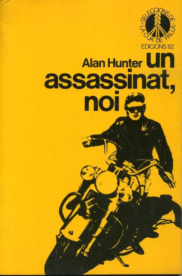 UN ASSASSINAT, NOI | 9788429720631 | ALAN HUNTER | Universal Cómics