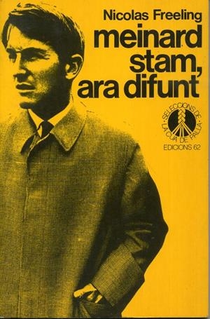 MEINARD STAM, ARA DIFUNT | 9788429718699 | NICOLAS FREELING | Universal Cómics