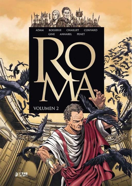 ROMA INTEGRAL # 02 | 9788417085735 | DIDIER CONVARD - GILLES CHAILLET - ÉRIC ADAM - REGIS PENET - PIERRE BOISSERIE