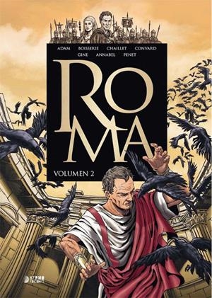 ROMA INTEGRAL # 02 | 9788417085735 | DIDIER CONVARD - GILLES CHAILLET - ÉRIC ADAM - REGIS PENET - PIERRE BOISSERIE