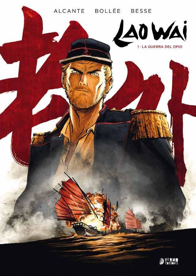 LAO WAI # 01 LA GUERRA DEL OPIO | 9788417085803 | ALCANTE - LAURENT-FRÉDÉRIC BOLLÉE - XAVIER BESSE