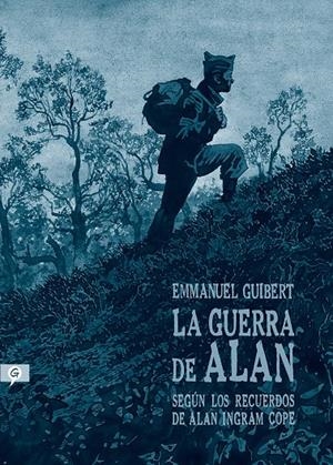 LA GUERRA DE ALAN INTEGRAL | 9788416131464 | EMMANUEL GUIBERT