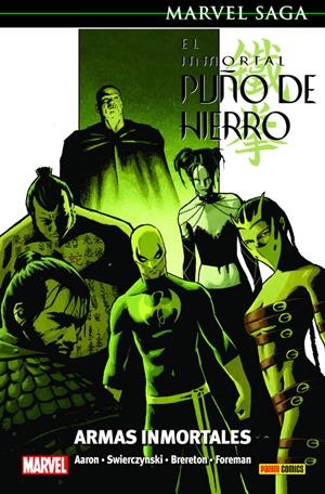 EL INMORTAL PUÑO DE HIERRO # 06 ARMAS INMORTALES | 9788491679479 | JASON AARON - CULLEN BUNN - DAN BRERETON | Universal Cómics