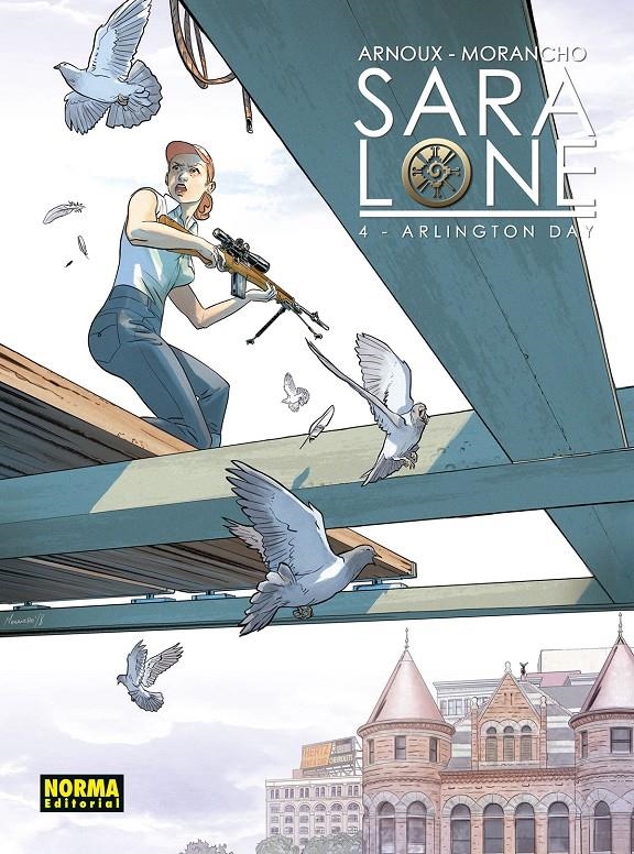 SARA LONE # 04 ARLINGTON DAY | 9788467936308 | ERIK ARNOUX - DAVID MORANCHO | Universal Cómics