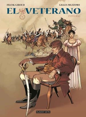 EL VETERANO INTEGRAL | 9788417318383 | FRANK GIROUD - GILLES MEZZOMO