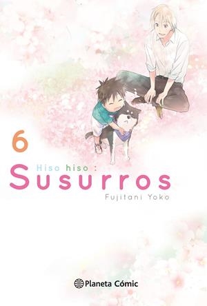HISO HISO, SUSURROS # 06 | 9788491736165 | FUJITANI YOUKO | Universal Cómics