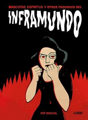 INFRAMUNDO | 9788417575069 | PEP BROCAL | Universal Cómics