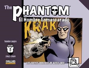 THE PHANTOM / EL HOMBRE ENMASCARADO TIRAS DOMINICALES # 02 1965-1969 LAS ARENAS DORADAS DE KEELA-WEE | 9788417389857 | LEE FALK - SY BARRY | Universal Cómics