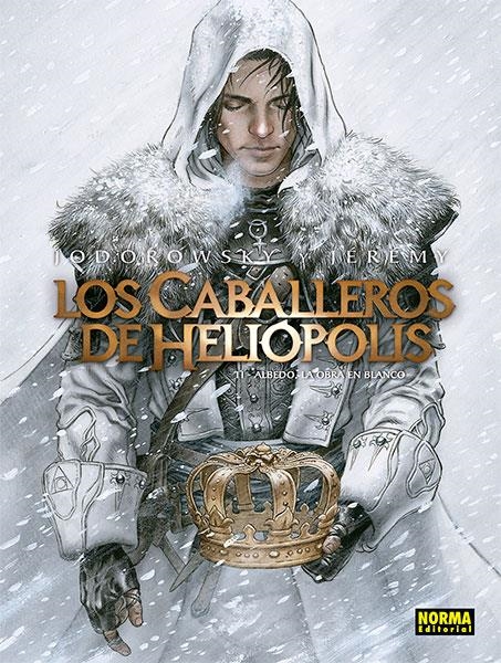 LOS CABALLEROS DE HELIÓPOLIS # 02 ALBEDO, LA OBRA EN BLANCO | 9788467937084 | ALEJANDRO JODOROWSKY - JÉRÉMY