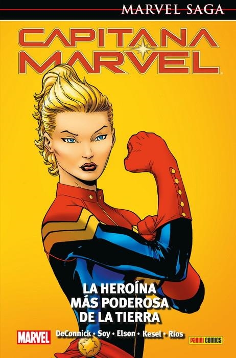 CAPITANA MARVEL # 01 LA HEROÍNA MÁS PODEROSA DE LA TIERRA MARVEL SAGA | 9788491679950 | KELLY SUE DECONNICK - DEXTER SOY - EMMA RÍOS - KARL KESEL | Universal Cómics
