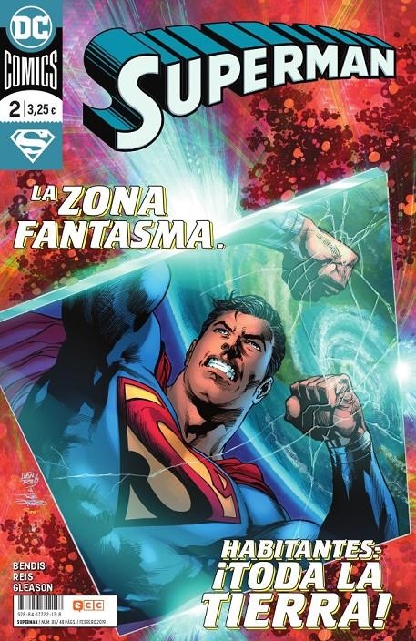 2aMA SUPERMAN # 81 NUEVA ETAPA 02 | 9999900032024 | BRIAN MICHAEL BENDIS - IVAN REIS - PATRICK GLEASON | Universal Cómics