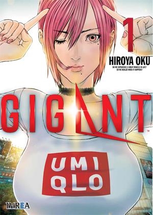 GIGANT # 01 | 9788417777975 | HIROYA OKU | Universal Cómics